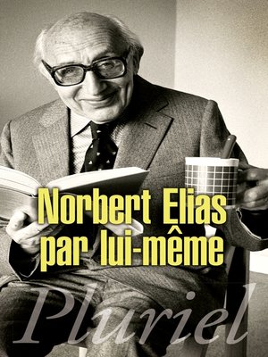 cover image of Norbert Elias par lui-même